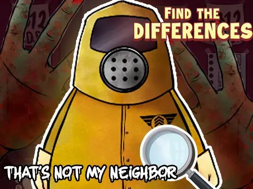 That's Not My Neighbor - Free Online Horror Game